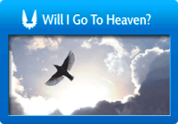 Will I Go To Heaven?